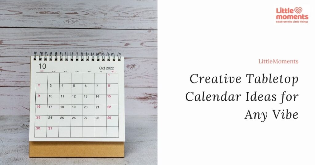 Creative Tabletop Calendar